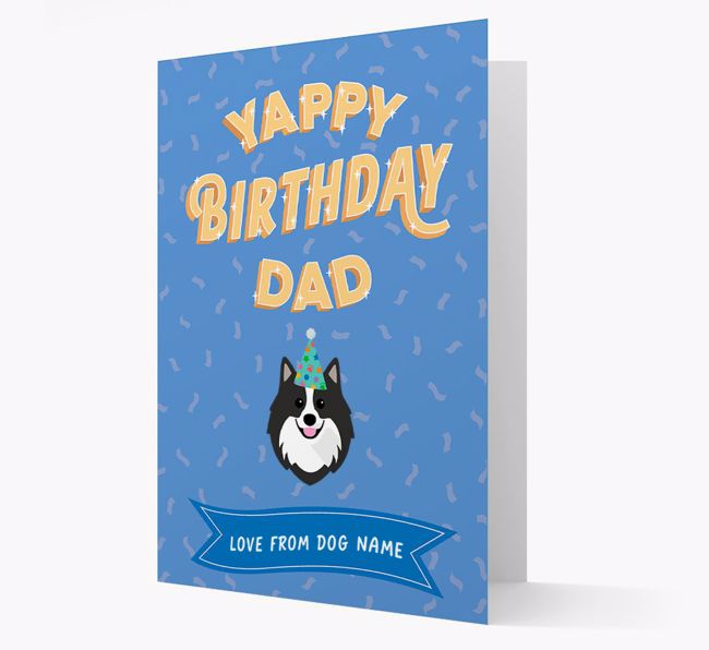 Yappy Birthday Dad : Personalized {breedCommonName} Card